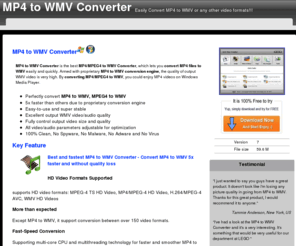 mp4towmv.com: MP4 to WMV:Convert MP4/MPEG4 to WMV,MP4 to WMV Converter
MP4 to WMV converter, the best MP4 to WMV Converter, convert MP4 to WMV, MPEG4 to WMV, easily and fast. By converting MP4/MPEG4 to WMV, you could enjoy MP4 videos on Windows Media Player.