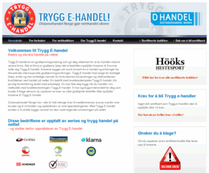 tryggehandel.no: Trygg e-handel Norge - www.tryggehandel.no
Trygg e-handel - et partnerskap for en tryggere e-handel