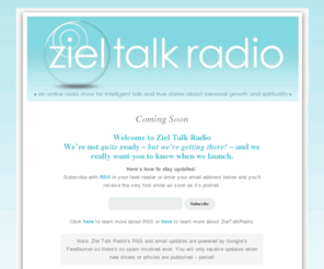 zeiltalk.com: Ziel Talk Radio | An online radio show and podcast about personal development, spirituality, the law of attraction and metaphysics
An online radio show and podcast about personal development and spirituality. 
Topics include the law of attraction, personal development, manifesting, love and relationships, alternative health and well-being and much more!