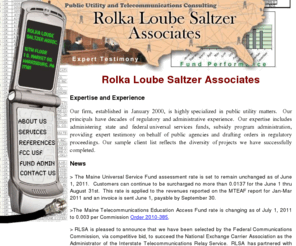 r-l-s-a.com: Rolka Loube Saltzer Associates Federal Universal Service Fund Expertise
Rolka Loube Saltzer Associates - Experts in deciphering FCC high cost fund support