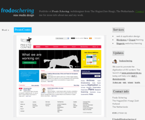 frodoschering.nl: Frodo Schering New Media Design - Webdesigner from The Hague(Den Haag), The Netherlands - frodoschering.nl
Frodo Schering is a webdesigner from The Hague(Den Haag), The Netherlands. Focussing on functional, elegant and user friendly interaction design. Other services include HTML/CSS frontend development, CMS integration, Wordpress templates, Konakart templates and Flash video/animation.