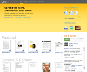 facexdocs.com: Docs for Facebook
Discover, Create and Share Office docs with your Facebook friends.