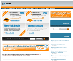 mmd-net.com: MMD.Net
Suomen edullisimmat webhotellipalvelut, virtuaalipalvelimet ja verkkotunnukset. Maksuton asiakaspalvelu. Edullinen ja luotettava webhotelli.