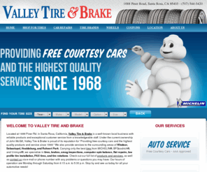 tires-car.com: Valley Tire & Brake, Serving Santa Rosa and Northern California
Valley Tire & Brake has northern California's preimere tire and brake facilities featuring Michelin, B.F.Goodrich, Uniroyal, BBS, O.Z.Racing, Fittipaldi, American Racing and Flowmaster products.