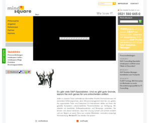 mind-square.net: Die SAP NetWeaver Berater
Technologieberatung sowie Individualentwicklung im SAP NetWeaver und Salesforce Umfeld.