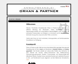 orhan-partner.net: Anwaltskanzlei Orhan & Partner | Startseite
Anwaltskanzlei Orhan&Partner...Ziel der Anwaltskanzlei Orhan&Partner ist die Bereitstellung von höchster Qualität an rechtliche Beratung und Dienstleistungen zu führen und für die Mandantendie beste Lösung für ihre Transaktionen und anspruchsvolle Fälle zu gewährleisten.