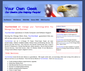 thedailywillyreport.com: YourOwnGeek Home
YourOwnGeek Chicago Onsite Computer Sevice and Support, Networking, Web Services and Technical Consuting.