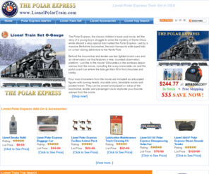 lionelpolartrain.com: # Best Price Lionel Trains Polar Express Train Set O-Gauge in USA.
Buy Best Price and Save on Lionel Polar Express Train Toy Set O-Gauge, O-Scale, 6-31960 and Lionel Trains Accesories. USA Free Shipping Available, ORDER NOW!