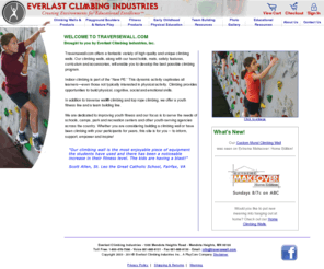 traversewall.org: Home | Climbing Wall Hand Holds by TraverseWall
Home Climbing Wall Hand Holds by TraverseWall Traversewall.com offers a fantastic variety of high-quality and unique climbing walls. Our climbing walls, along with our hand holds, mats, safety features, curriculum and accessories, will enable you to develop the best possible climbing program.