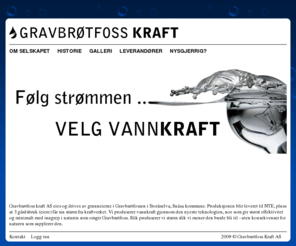 gravbrotfoss.com: Gravbrøtfoss Kraft - Lokal strømprodusent fra Gravbrøt - Hovedsiden
