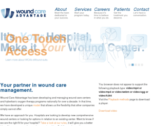 losangeleswoundcare.com: Wound Care Advantage | Wound Care Management
Wound Care Advantage specializes in developing and managing wound care and hyperbaric medicine programs for new and,or existing centers.