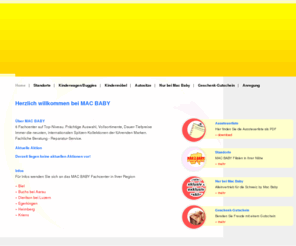 macbaby.ch: MAC BABY
7 Fachcenter auf Top-Niveau. Prächtige Auswahl, Vollsortimente, Dauer-Tiefpreise Immer die neusten, internationalen Spitzen-Kollektionen der führenden Marken. Fachliche Beratung - Reparatur-Service.