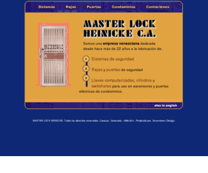 masterlock.com.ve: Master Lock
Somos fabricantes de Sistemas de Seguridad. Rejas y Puertas de Seguridad. LLaves Computarizadas, Cilindros y Switcheras para uso en ascensores y puertas eléctricas de Condominios