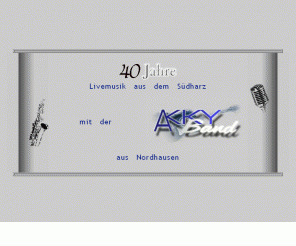 akky-band.de: AKKY-Band
Livemusik für jeden Anlass!
Tanzmusik, Programmbegleitung, Frühschoppen und Blasmusik.