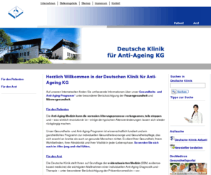 deutscheklinik.com: www.deutscheklinik.de  | Deutsche Klinik für Anti-Ageing
Die Deutsche Klinik für Anti-Ageing mit Sitz in Bad Münder befasst sich mit der Prävention sowie der Diagnostik und Therapie altersbedingter Erkrankungen. Die Klinik bietet auf Grundlage einer ganzheitlichen Diagnostik eine individuelle Anti-Aging-Behandlung.