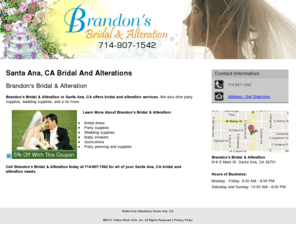 brandonsbridal.com: Bridal And Alterations Santa Ana, CA
Brandon's Bridal & Alteration provides bridal and alteration services to Santa Ana, CA. Call 714-907-1542 today.