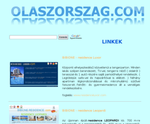 olaszorszag.com: OLASZORSZAG - apartmanok, hotelek, residence
olaszorszagi hotelek es aapartmanok