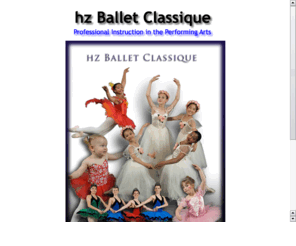 balletclassique.com: hz Ballet Classique
Vancouver based ballet dance school specializing in the Cecchetti method.