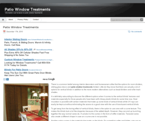 patiowindowtreatments.com: Patio Window Treatments
Information and reviews on patio window treatments.