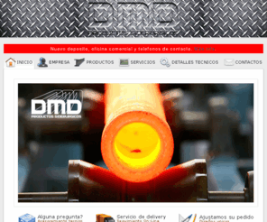 dmdtubos.com: DMD Productos Siderúrgicos [Inicio]
Bienvenido a DMDtubos.com