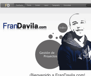 frandavila.com: Contents overview
Fran Dávila - Gestión de Proyectos.