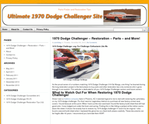 1970dodgechallenger.org: 1970 Dodge Challenger Restoration Tips and Parts Finder
1970 Dodge Challenger restoration tips and instruction. Find hard to locate parts for your 1970 Dodge Challenger here!