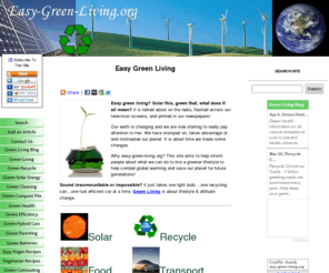 easy-green-living.org: Easy Green Living - Simple Ways To Save Our Planet For Generations To Come
Easy Green Living - Information on how we can live a greener lifestyle, one step at a time!