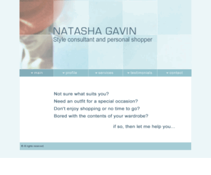 natashagavin.co.uk: NATASHA GAVIN
Style consultant and personal shopper