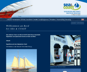 seaandcoast.com: Sea & Coast - Segelreisen und Events - Segelincentive - Windjammerreisen
Das erfahrene Team von SEA & COAST bietet Ihnen traumhafte Segelreisen und spannende Events an Küste und Meer.