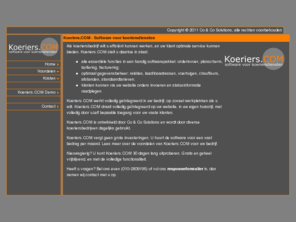 koeriers.com: Koeriers.COM - Dé software voor koeriersdiensten
Koeriers.COM - Software voor koeriersdiensten