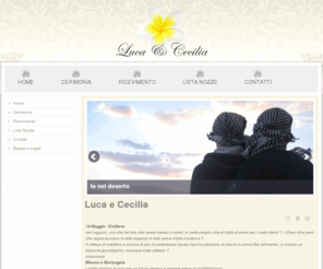 lucaececilia.com: Luca e Cecilia
Joomla! - the dynamic portal engine and content management system