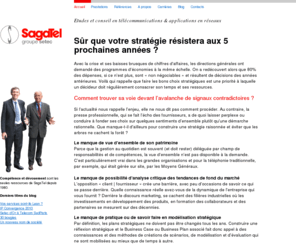 sagatel.com: SagaTel : conseil telecom depuis 1980
Etudes et conseil télécoms & application en réseaux.
Convergences téléphonie - IP, fixe - mobile, IT - telecom
