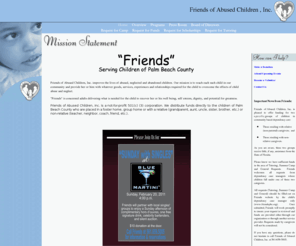 friendspbc.org: Friends of Abused Children, Inc.
Friends of Abused Children, Inc. improves the lives of abused, neglected and abandoned children in Palm Beach County.