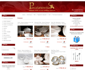 porcelanownia.pl: Porcelanownia.pl : Porcelana, sztućce, serwisy obiadowe, naczynia i przybory kuchenne - Strona główna
Sklep internetowy porcelanownia.pl oferuje porcelanę (porcelana ślska, Chodzież, Ćmielów), serwisy obiadowe, sztućce (Gerlach, Amefa) oraz naczynia i przybory kuchenne.\" 