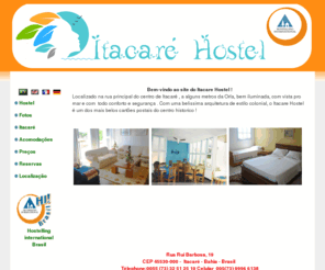 itacarehostel.com: No centro de Itacare, o Hi Hostel dos 3 B Bacana, Bom e Barato. Piscina, cozinha a disposiçao e internet free
Itacare Hostel, confort et tranquilite