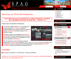 spagdeveloppement.com: SPAG DEVELOPPEMENT - Patrimoine Immobilier Résidentiel  - Accueil
Spag-Développement, spécialiste du patrimoine immobilier résidentiel, propose des programmes défiscalisés neufs en Languedoc (34) ou à la Réunion bénéficiant des dispositifs de loi Girardin,Malraux...