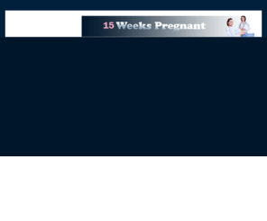 15weekspregnant.info: 15 Weeks Pregnant - What to expect
15 weeks pregnant is an important week of pregnancy.  Find out what to expect and what is happening to your body and baby when 15 weeks pregnant.