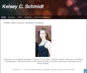 kelseyschmidt.com: Home - Kelsey C. Schmidt
Website for Kelsey Schmidt, a freelance musician and teacher in the Champaign-Urbana, Illinois area.