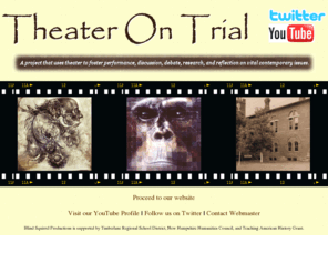 theaterontrial.org: Theater On Trial
