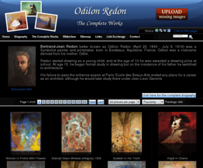 odilon-redon.org: Odilon Redon - The complete works
Odilon Redon - Homepage. The complete works, large resolution images, ecard, rating, slideshow and more! One of the largest Odilon Redon resource on the web!