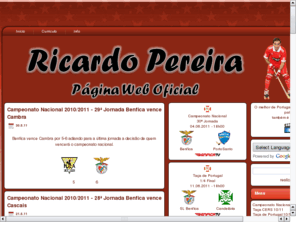 ricardopereira.com: Ricardo Pereira - Página Web Oficial
1 created with Video LightBox, a free wizard program that helps you easily generate beautiful Lightbox-style web video galleries