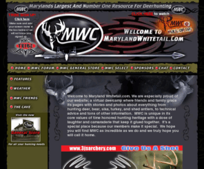 mwclethalweapon.com: Maryland Whitetail
Deer hunting in Maryland. The most up to date and the number one resource for deer hunting in Maryland. The MWC general store  features over 30,000 items. Shopping is easy , safe and all tribe members get a 10% discount.