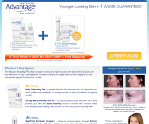 naturaladvantage.com: Natural Advantage® Patented Anti-Aging Skin Care - Reduces Wrinkles!
Try Natural Advantage® skin care - the advanced anti-aging system that reduces wrinkles and is clinically tested to increase skin moisture. Studies show 95% of woman reported significant results in just weeks. Wisdom comes with age, wrinkles don't have to!