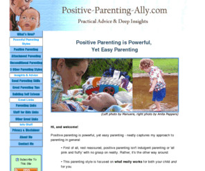 parenting-ally.com: Your Positive Parenting Ally, Practical Advice and Deep Insights
Get high-level positive parenting advice, practical parenting tips and fascinating child development insights to bring out the best in you and your kids!