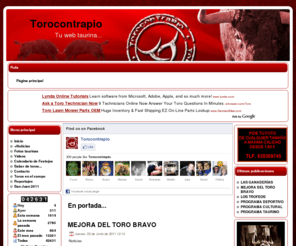 torocontrapio.com: En portada...
Noticias, fotos, videos y todo lo relacionado con el mundo del toro asi como las fiestas taurinas.