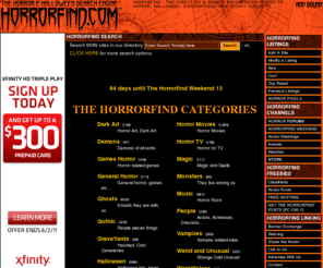 horrormonkey.com: The Horror and Halloween Search Engine
Horror search engine, find horror here. Features all horror all the time. Looking for horror movies Halloween werewolves vampires ghosts monsters witches find them here at the largest horror and halloween resource on the web.