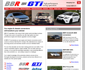 bbrgti.co.uk: BBR GTi. - Performance Car Tuning Specialists - Air Filters, Conversions, Dash Kits, Exhausts, StarChip, Valves
BBR GTi - Performance Tuning Specialists