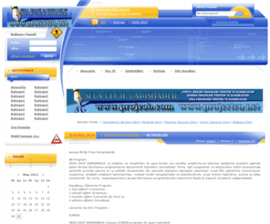 projecteu.net: SEDA GRUP AB IZKA KOSGEB PROJE YONETIM DANISMANLIK
www.projeab.com, www.projecteu.net, SEDA GRUP, SEDA DANISMANLIK, Avrupa Birligi, İzka, Kosgeb Proje hazırlama, Proje yonetimi, Proje Danısmanlıgı,