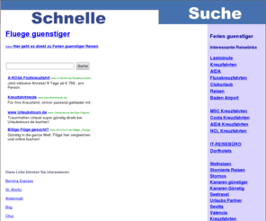 fluege-guenstiger.com: Fluege guenstiger.com - Hier sind Fluege guenstiger
Fluege guenstiger.com Hier sind Fluege guenstiger. Hier finden Sie Billigflieger und vieles mehr