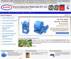 kewilindia.com: Testing Equipments - Manufacturer Testing Equipments, Supplier Testing Equipments, Exporter Testing Equipments
Kartar Engineering Works - Manufacturer,Supplier and Exporter of testing equipments like Aggreegrate Testting Equipments,Bitumen testing Equipments,Asphalt Testing Equipments,Cement Testing Equipments,Concrete testing Equipments, Lab testing Equipments,Material testing Equipments,NDT Concrete Testing Equipments, Paint Testing Equipmnents, Oil Testing Equipments,Petrolium Testing Equipments, Rock testing Equipments, Soil Testing Equipments, Compression testing Equipments from New Delhi, India - Manufacturer Testing Equipments, Supplier Testing Equipments, Exporter Testing Equipments